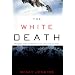 The White Death: Tragedy and Heroism in an Avalanche Zone