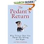 The Pedant's Return