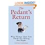 The Pedant's Return