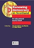 Renewing democracy in Scotland