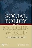 Social Policy in the Modern World: A Comparative Text