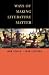 Books : Ways of Making Literature Matter: A Brief Guide