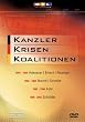 Kanzler, Krisen, Koalitionen - Folge 1 bis 4