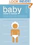 The Baby Owner's Manual: Operating Instructions, Trouble-Shooting Tips, and Advice on First-Year Maintenance
