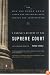 A People's History of the Supreme Court: The Men and Women Whose Cases and Decisions Have Shaped Our ConstitutionRevised Edition