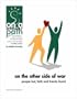 On The Other Side Of War - People Lost; Faith And Friends Found -- ON A WOMAN'S PATH, an e-Doc