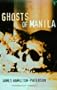 Ghosts of Manila