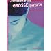 Confession d'une grosse patate