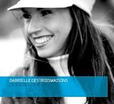 Gabrielle Destroismaisons -  Vie Qui Danse
