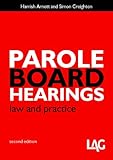 Parole board hearings : law and practice