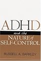 ADHD and the Nature of Self-Control