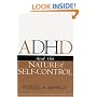 ADHD and the Nature of Self-Control