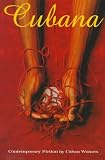 Cubana: Contemporary Fiction by Cuban Women