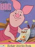 Piglet's BIG Movie: Sticker Activity Book: Sticker Activity Book (Piglet's big movie)