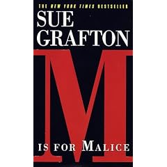 M Is for Malice (Kinsey Millhone Mysteries)