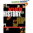 The Vibe History of Hip Hop by Vibe Magazine