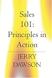 Sales 101: Principles in Action