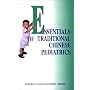 Essentials of Traditional Chinese Pediatrics