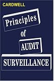 Principles of Audit Surveillance (Reprise Edition)