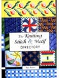 The knitting stitch & motif directory