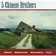 5 Chinese Brothers She's A Waitress (And I'm In