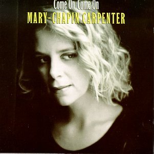 Mary-chapin Carpenter - He Thinks He