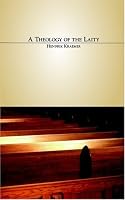 A Theology of the Laity