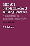 1980 JCT standard form of building contract : a commentary for students and practitioners