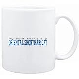 Mug White  My best friend is a Oriental Shorthair  Cats