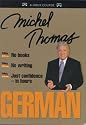 German with Michel Thomas (Michel Thomas Series)