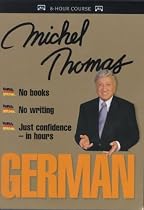 German with Michel Thomas (Michel Thomas Series)