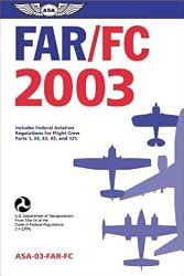 FAR-FC2003:FederalAviationRegulationsforFlightCrew(FARseries)
