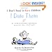 I Don't Need to Have Children, I Date Them: 23 Child Psychology Techniques to Use on Boys of All Ages