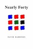 Nearly forty