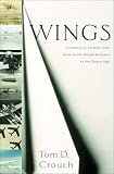 Wings: A History of Aviation from Kites to the Space Age