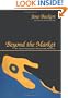 Beyond the Market: The Social Foundations of Economic Efficiency