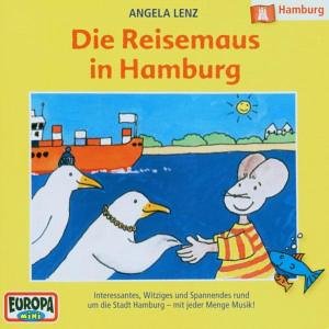 Die Reisemaus 07 in Hamburg. CD