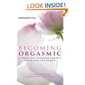 Becoming Orgasmic: A sexual and personal growth programme for women