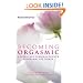 Becoming Orgasmic: A Sexual and Personal Growth Programme for Women