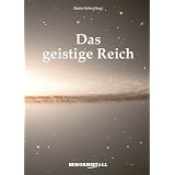 Das Geistige Reichvon "Martin Fieber"