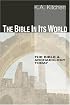 The Bible in Its World: The Bible and Archaeology Today