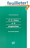 C.S. Peirce et le Pragmatisme