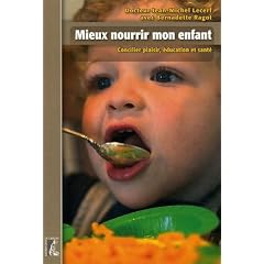 Mieux nourrir mon enfant