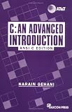 C: An Advanced Introduction : ANSI C Edition
