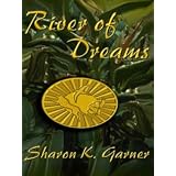 River of Dreams (Five Star Expressions)di Sharon K. Garner