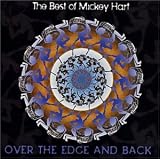 The Best of Mickey Hart: Over the Edge and Back