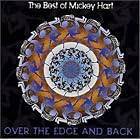 The Best of Mickey Hart: Over the Edge and Back by Mickey Hart