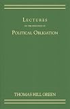 Lectures on the Principles of Political Obligation