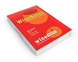 Wine Notes - a place to note your wine discoveries
