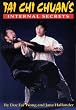 The Internal Secrets of Tai Chi Chuan